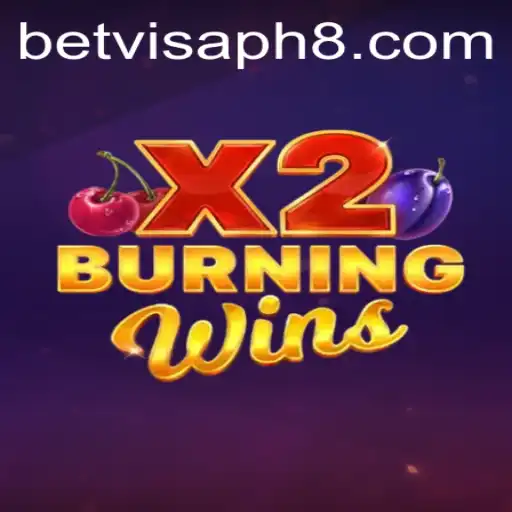 Discover the Excitement of BurningWinsX2: A Guide to the Game