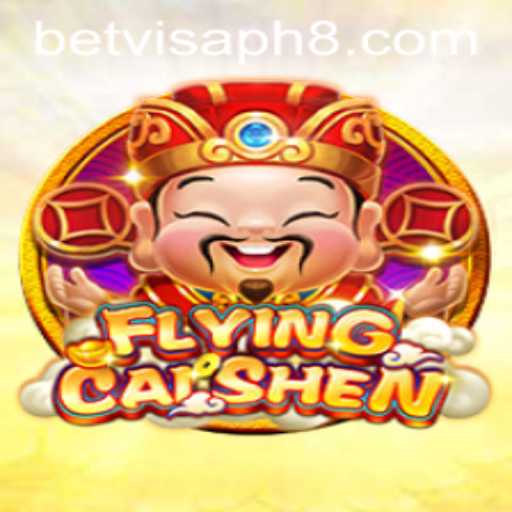 Discover the Thrilling World of FlyingCaiShen: A Top Choice for Betvisa PH Enthusiasts