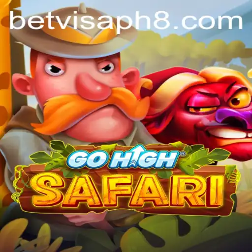 Explore the Thrilling World of GoHighSafari with Betvisa PH