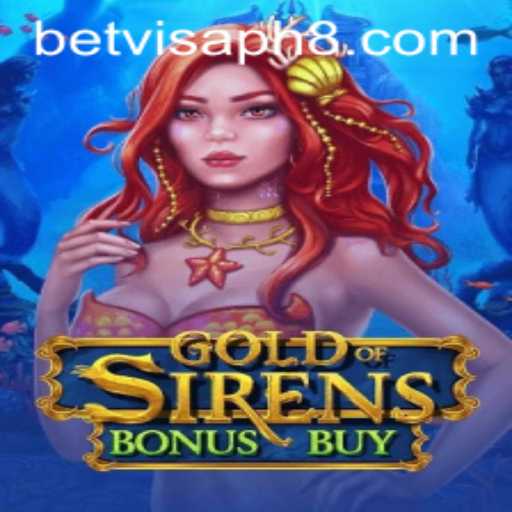 Unveiling the Thrills of GoldofSirensBonusBuy