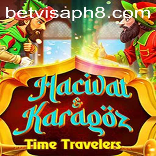 Exploring the World of HacivatandKaragoz and the Emerging Trend of Betvisa PH