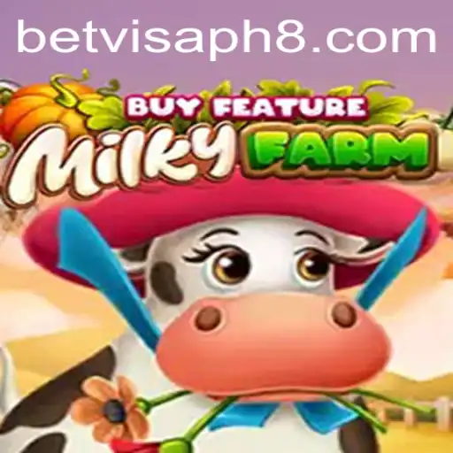 Exploring the Exciting World of MilkyFarmBuyFeature Amidst the Buzz of BetVisa PH