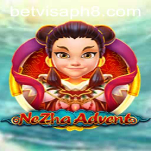 Exploring NeZhaAdvent: An Immersive Gaming Experience with Betvisa PH