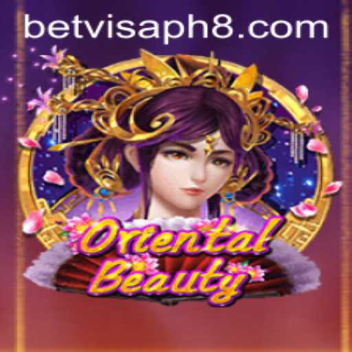 Exploring the Allure of OrientalBeauty: A Comprehensive Guide to the Game