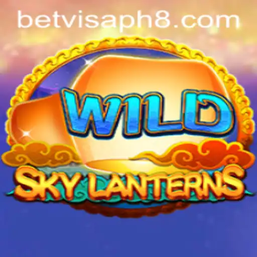 SkyLanterns: A Magical Gaming Experience with Betvisa PH