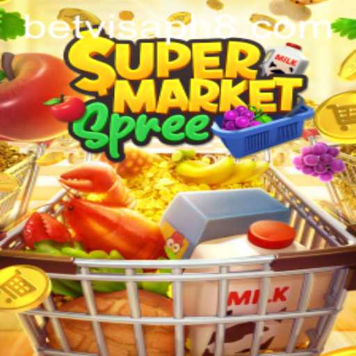 Discover the Exciting World of SupermarketSpree at Betvisa PH